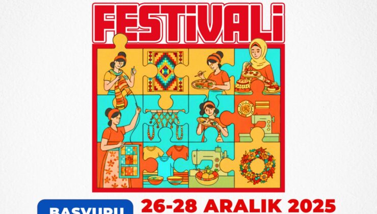 “Büyükşehirle Üreten Kadınlar Festivali” İçin Geri Sayım Başladı