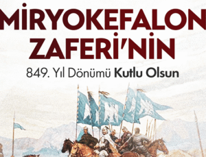 Miryokefalon Zaferi’nin 849. Yıl Dönümü Denizli’de Anılacak