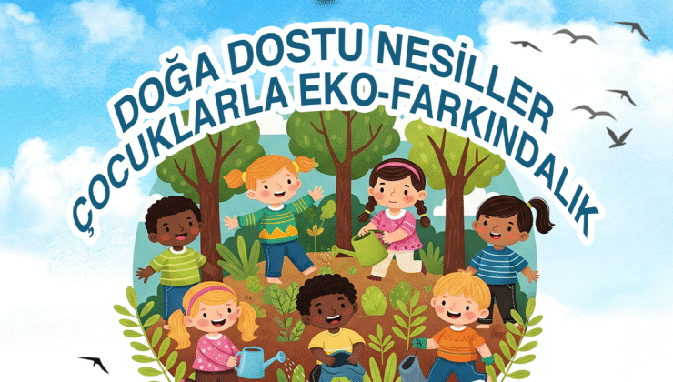 Denizli Bilim Merkezi’nde Doğa Dostu Nesiller Bilimle Buluşuyor