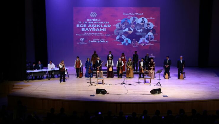 Uluslararası Aşıklar Bayramı Denizli Büyükşehir’le Kültür Şölenine Dönüştü