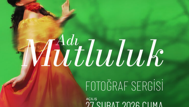 “Adı Mutluluk” Fotoğraf Sergisi