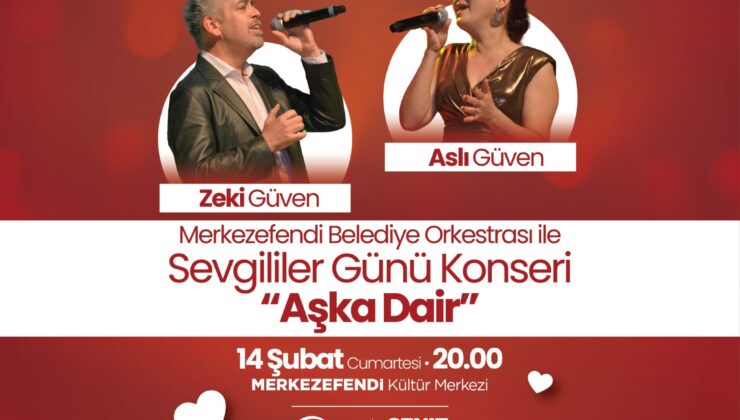Resmi Reklam – Merkezefendi Belediyesi Sevgililer Günü Konseri