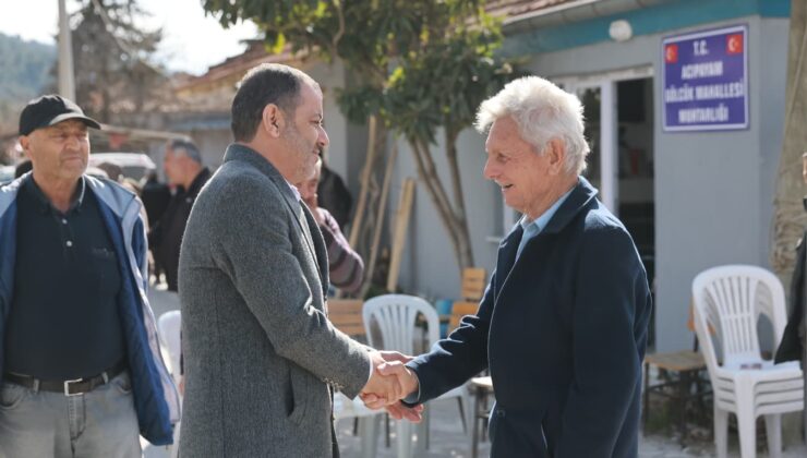 Başkan Çavuşoğlu Acıpayam’da Mahalle Mahalle Vatandaşlarla Buluştu
