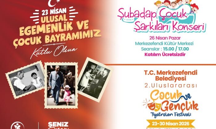 Resmi Reklam – Merkezefendi Belediyesi 23 Nisan Çocuk Bayramı