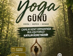 Dünya Yoga Günü’nde Denizli Çamlık’ta Buluşacak