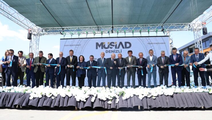 MÜSİAD Denizli’nin Yeni Hizmet Binası Görkemli Törenle Açıldı