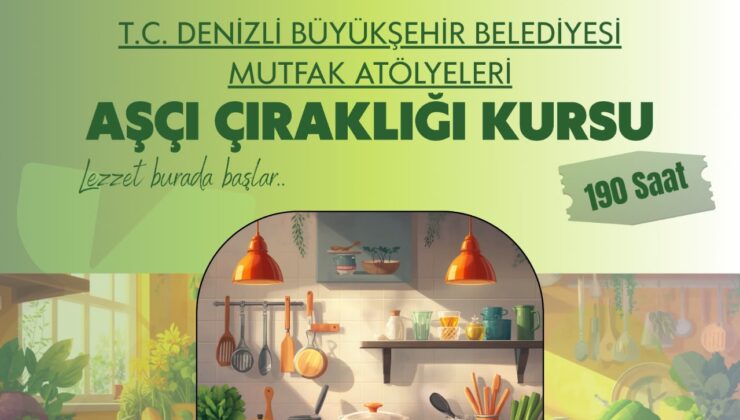 Denizli Büyükşehir Geleceğin Şeflerini Yetiştirecek