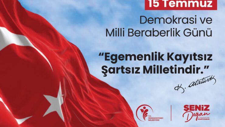 Resmi Reklam – Merkezefendi Belediyesi 15 Temmuz Demokrasi ve Milli Birlik Günü