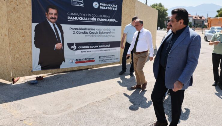 Başkan Ertemur’dan Pamukkale’ye İkinci Gündüz Çocuk Bakımevi