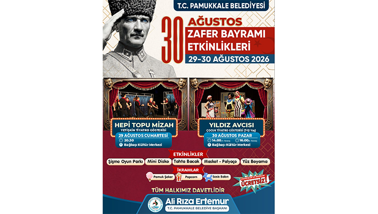 Pamukkale’de, Zafer Bayramı Coşkusu Bağbaşı Kültür Merkezi’nde Yaşanacak