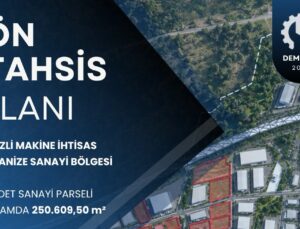 Denizli Makine İhtisas OSB’de 29 Parsel Ön Tahsise Açıldı!