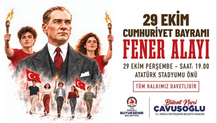 Denizli Büyükşehir ile Cumhuriyet’in 103. Yılı Coşkuyla Kutlanacak
