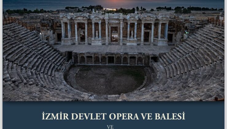 Hierapolis’te Tarih ve Sanat Buluşuyor: İzmir Devlet Senfoni Orkestrası Pamukkale’de!