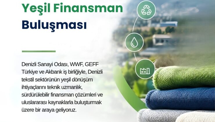 Denizli Tekstilinde Yeşil Finansman Buluşması