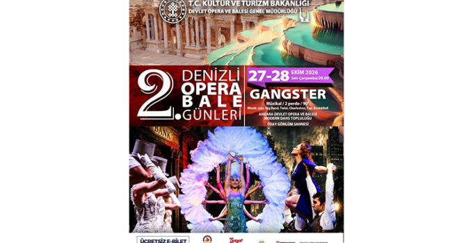 2. Denizli Opera ve Bale Günleri’nde Nefes Kesen Randevu